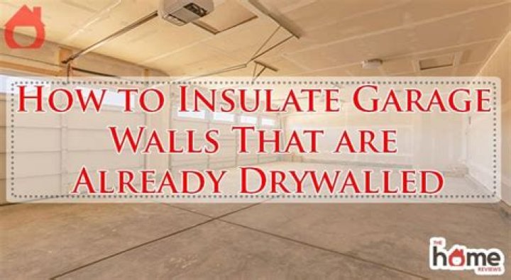 How do you insulate walls already Drywalled?