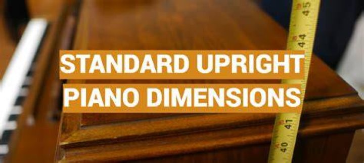 What is the standard width of a piano?